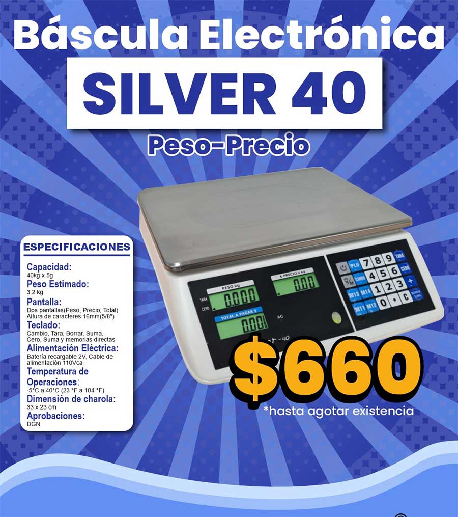 Oferta Báscula Silver 40 en Guadalajara México